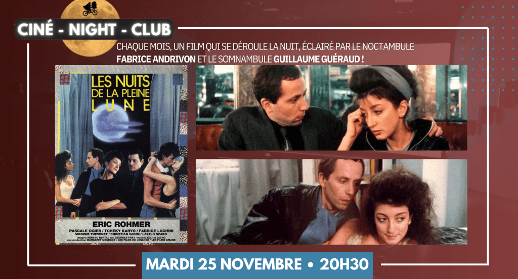 actualité LES NUITS DE LA PLEINE LUNE